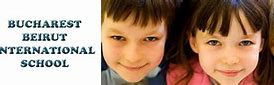 Bucharest-Beirut International School Bucharest-Beirut International School