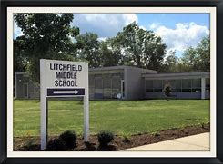 Litchfield Middle School Litchfield Middle School