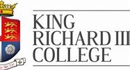 King Richard III College King Richard III College
