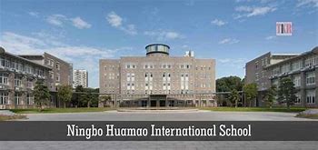 Ningbo Huamao International School Ningbo Huamao International School
