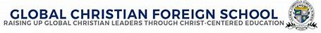 Global Christian Foreign School Global Christian Foreign School