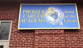 Prosser Career Academy Prosser Career Academy