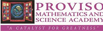 Proviso Math and Science Academy Proviso Math and Science Academy